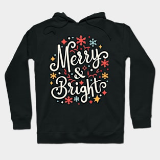 Merry and Bright Christmas Hoodie